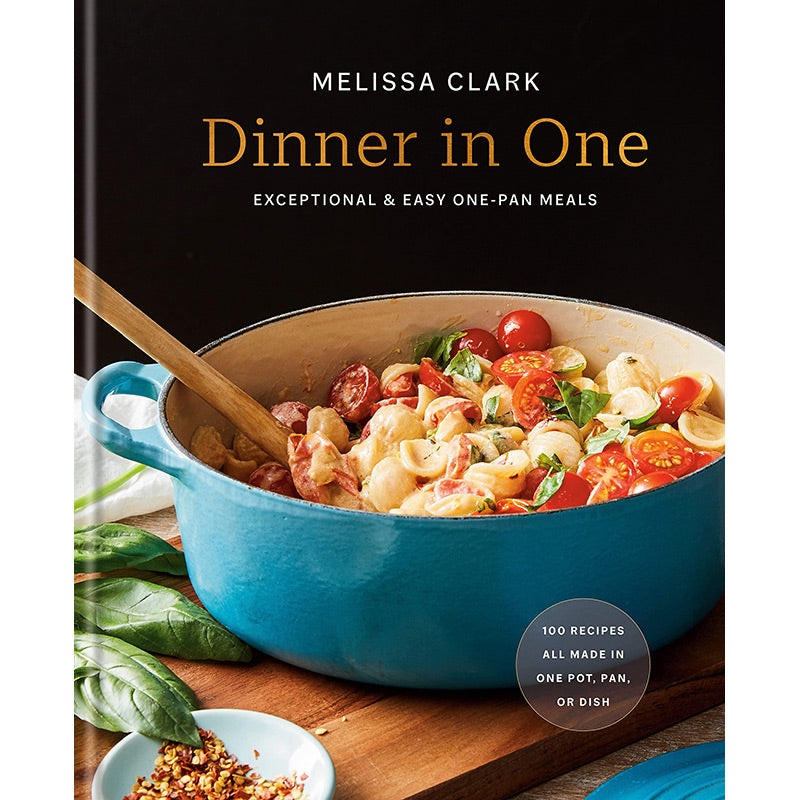Dinner in One: One Pan Meals Cookbook