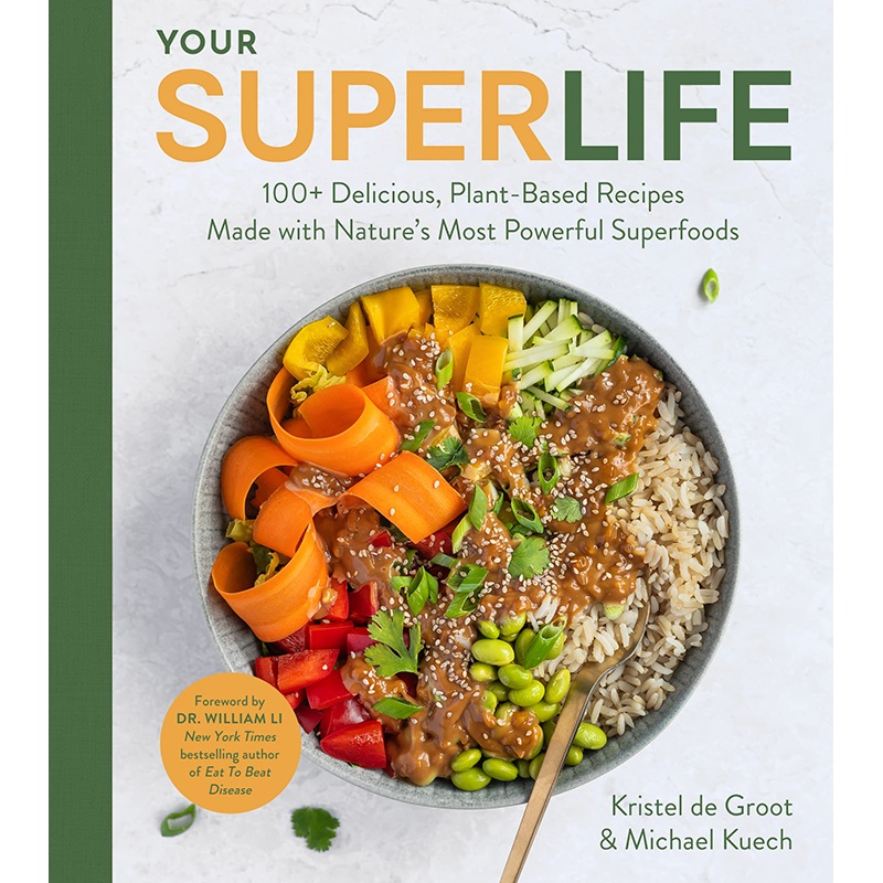 Your Super Life Cookbook