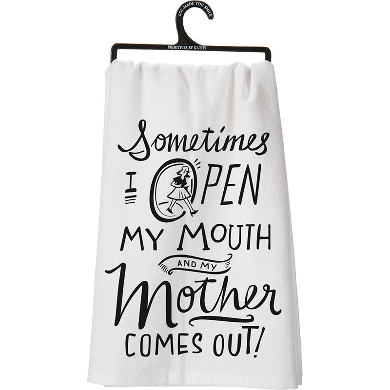 Primitives By Kathy Open My Mouth Mother Tea Towel