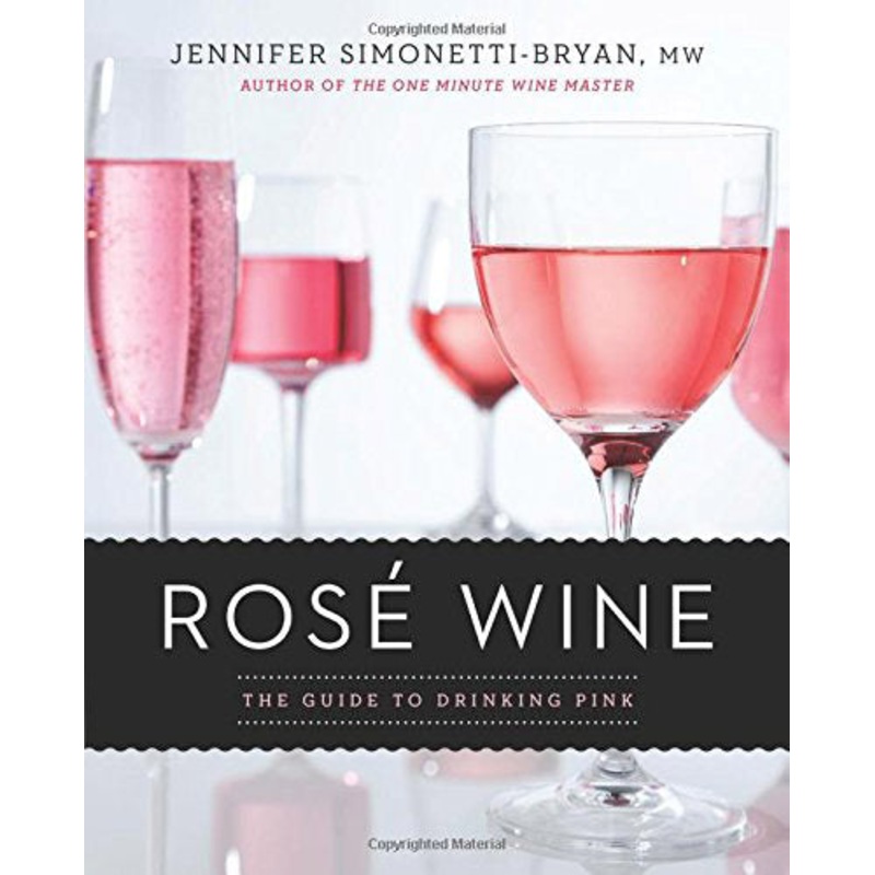 Rose Wine Guide to Drinking Pink