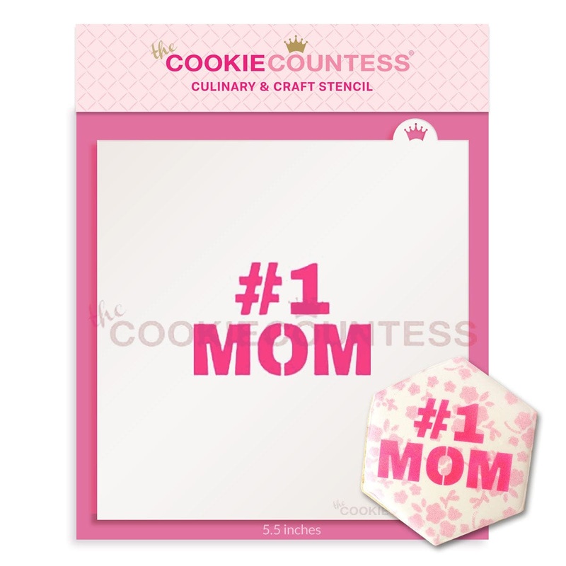 Number One Mom Stencil