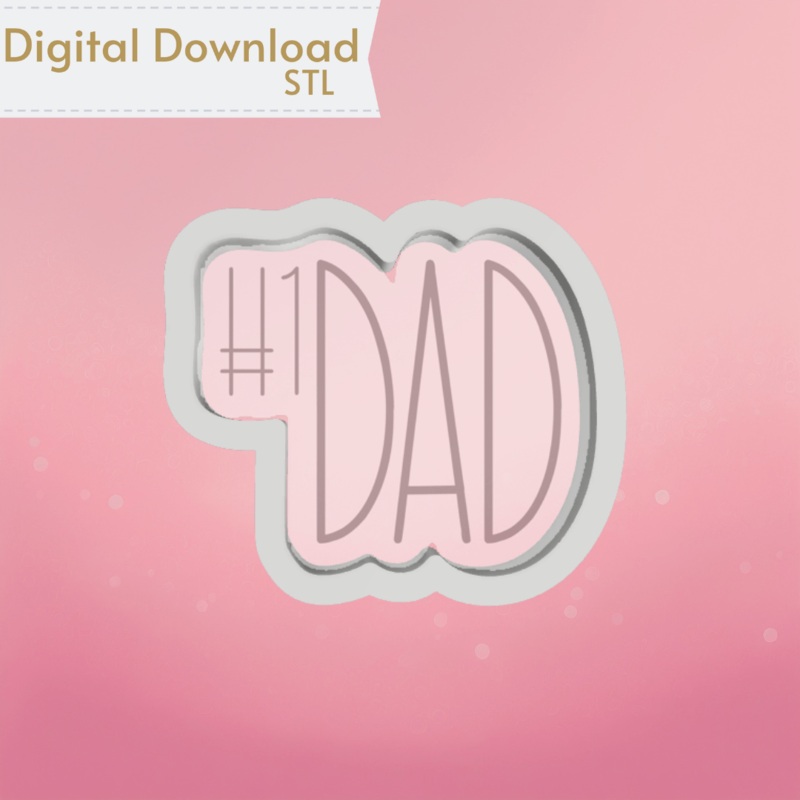 #1 Dad Cookie Cutter STL