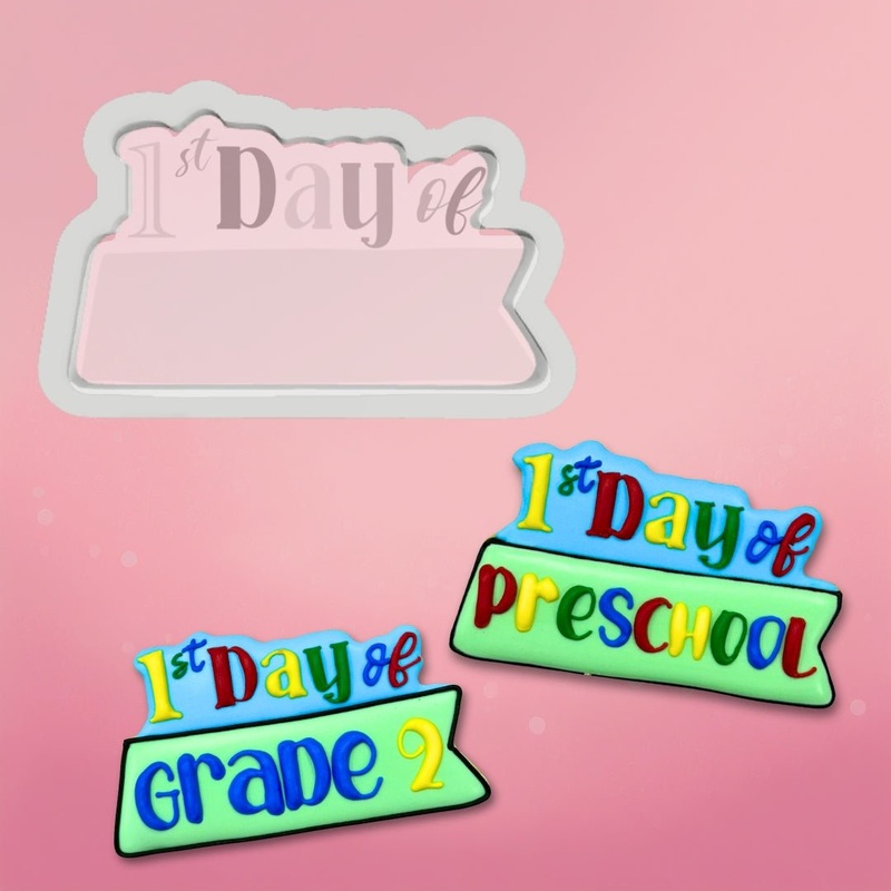 1st Day of School Plaque Cookie Cutter