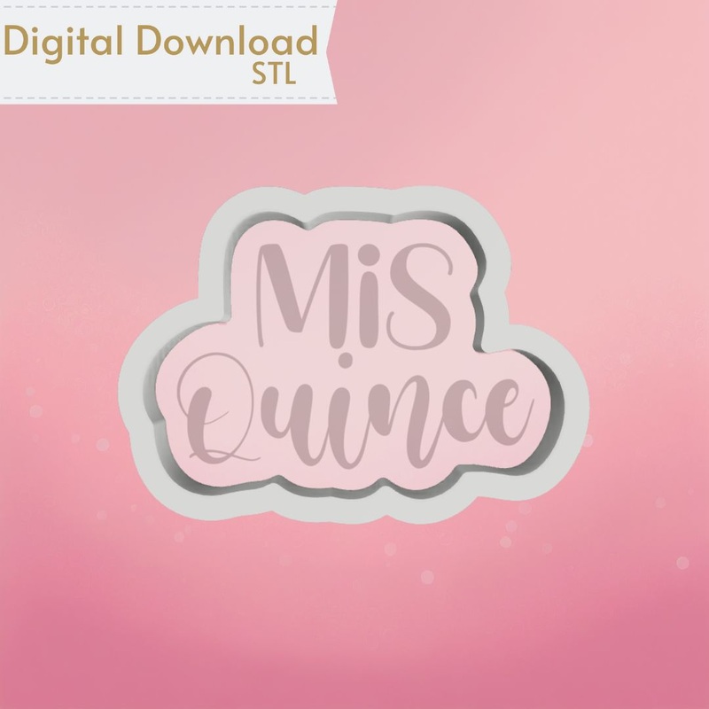 Mis Quince Plaque Cookie Cutter STL