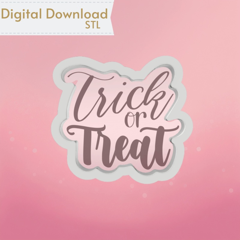Trick or Treat Plaque Cookie Cutter STL