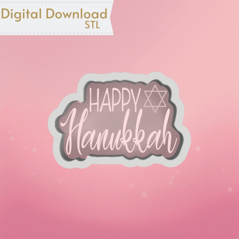 Happy Hanukkah Cookie Cutter STL