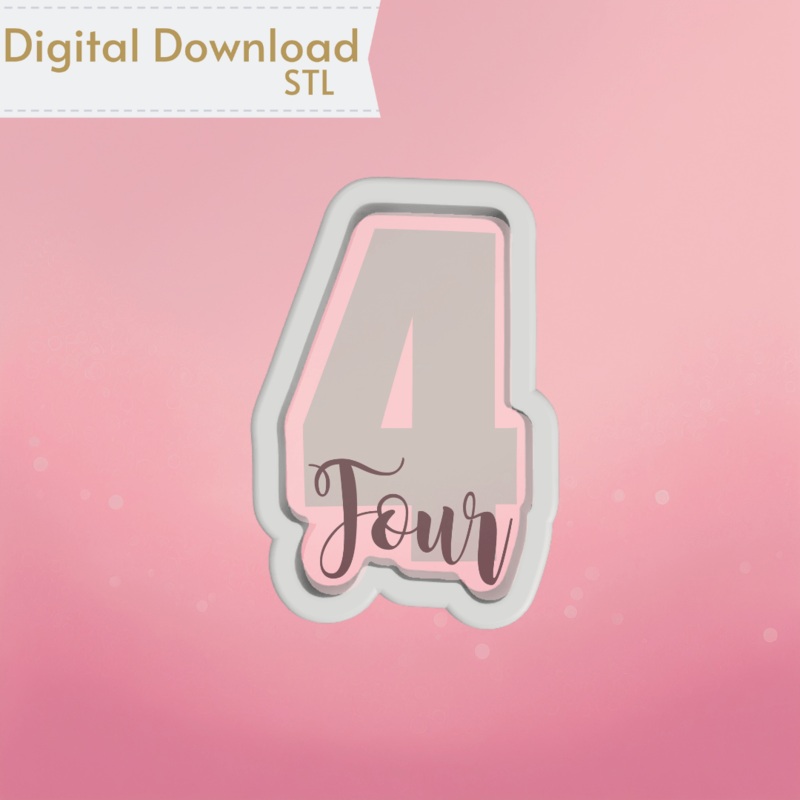 Number and Script Four Cookie Cutter STL