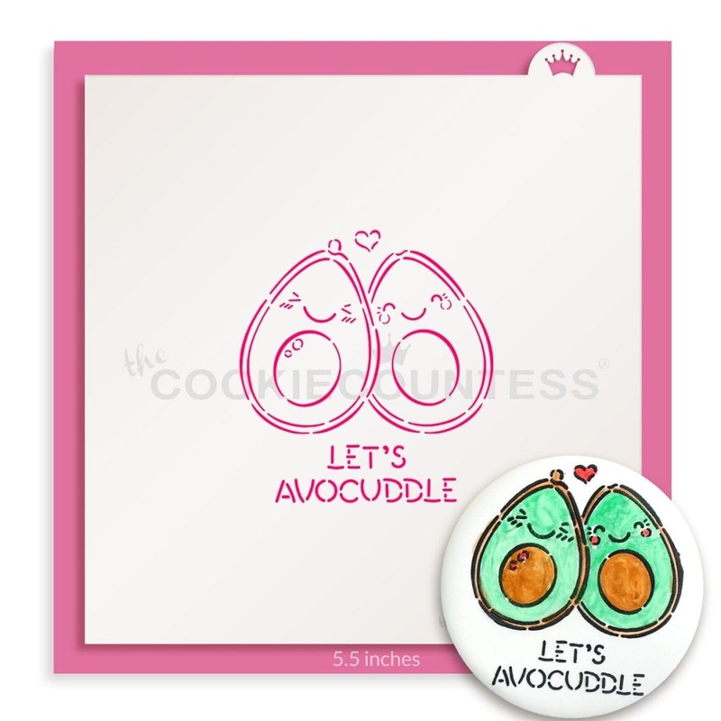 Let's AvoCuddle Stencil