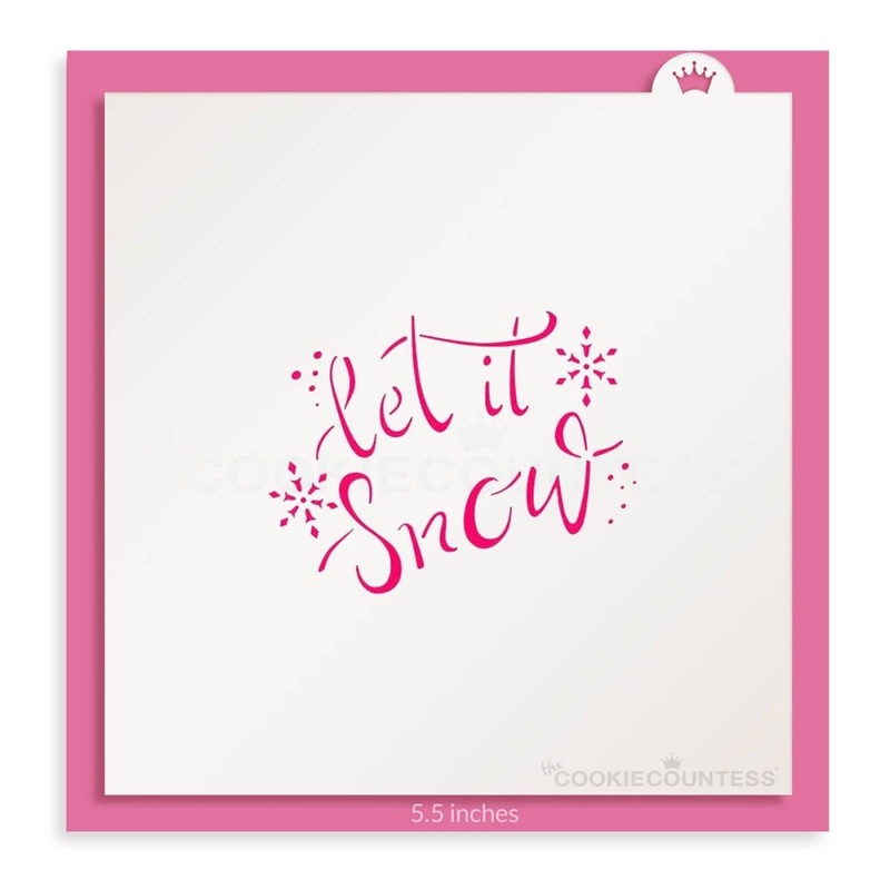 Let it Snow Brush Script Stencil