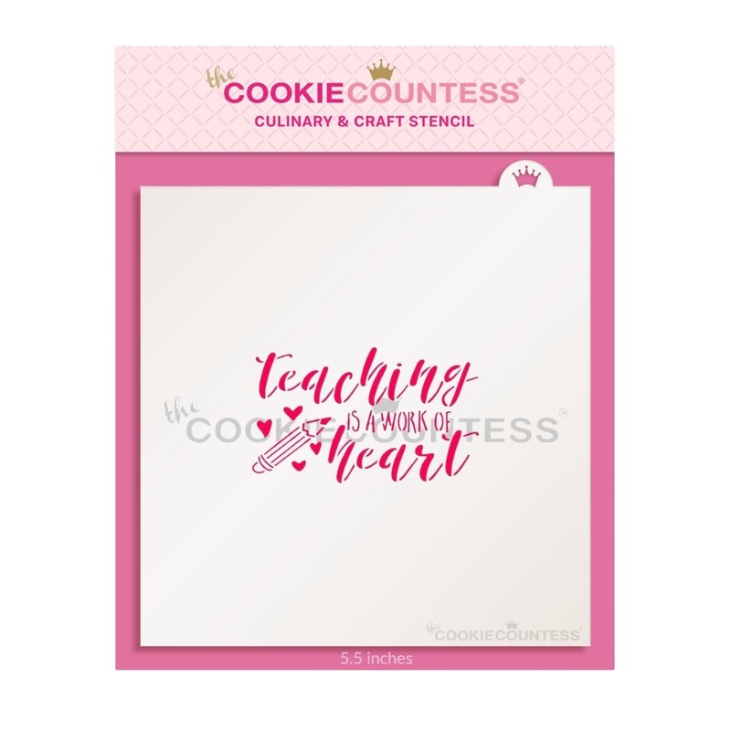 Teaching is a Work of Heart Stencil
