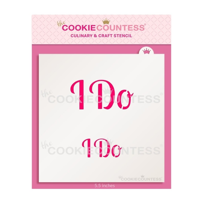 I Do - 2 sizes Stencil