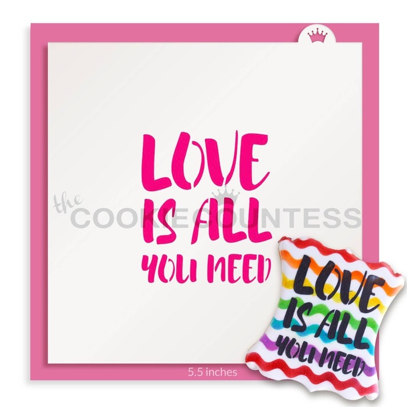Love is all You Need Stencil