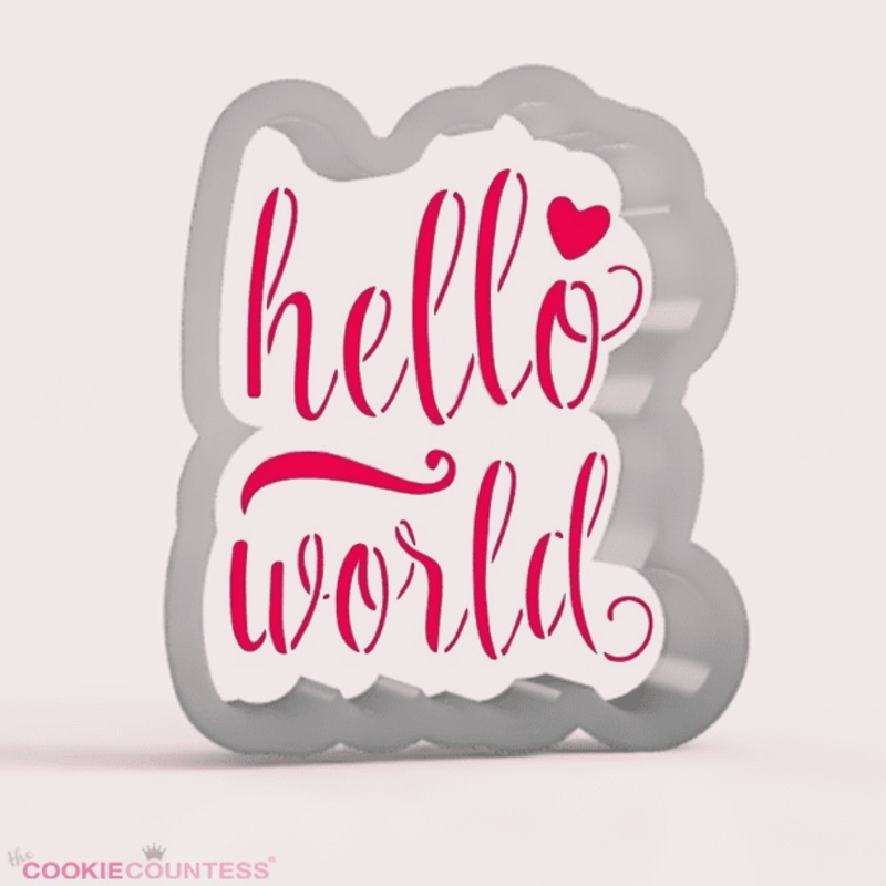 Hello world  - Cookie Cutter