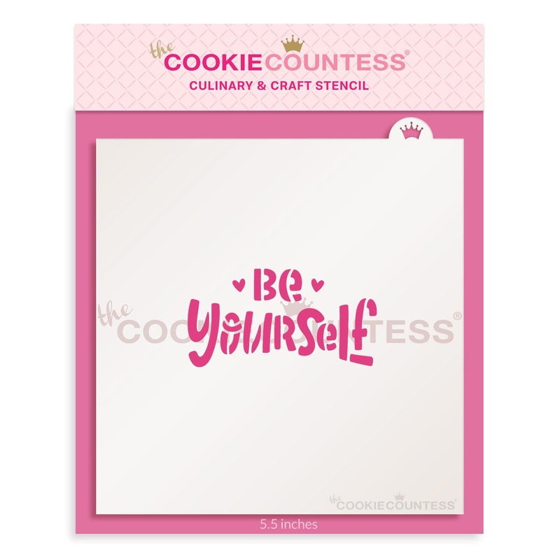 Be Yourself Stencil
