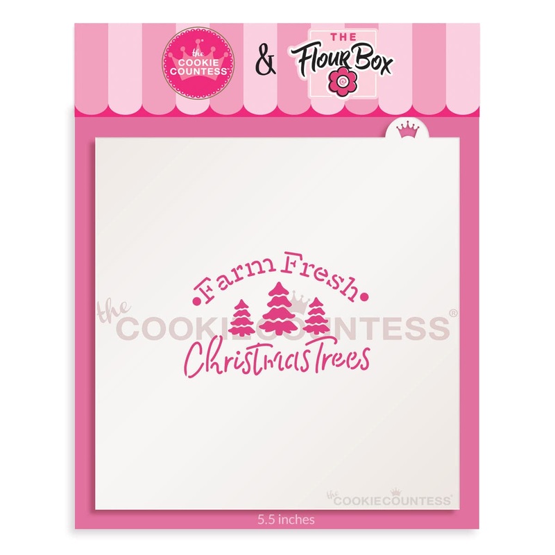 Flour Box Stencil - Farm Fresh Christmas Trees