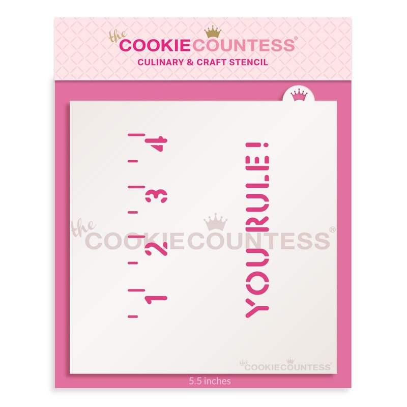 Cookie Stick Stencil - You Rule